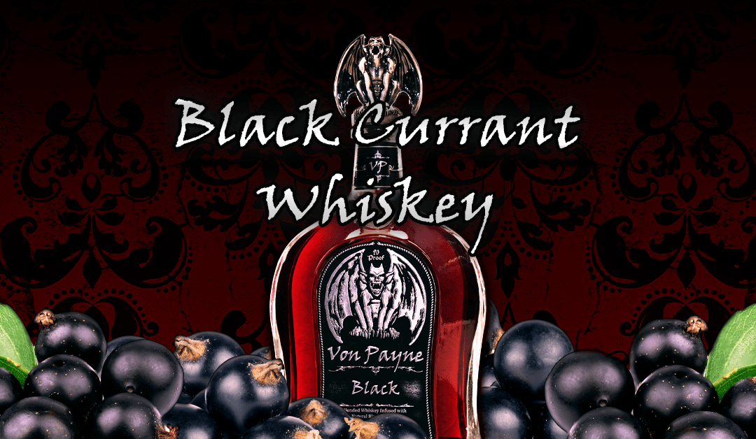 Black Currant Whiskey