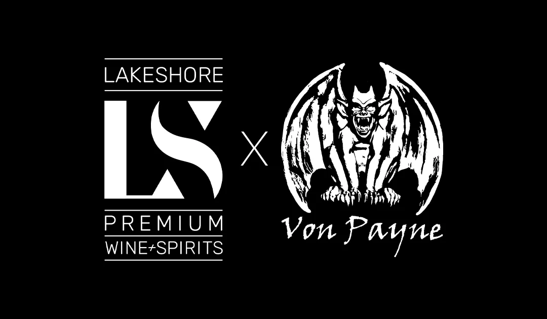 Von Payne Spirits Nevada Partnership with Lakeshore Premium Wines & Spirits